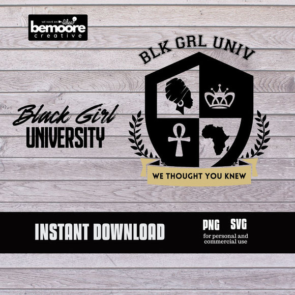 BGU Black Girl University DIGITAL FILE