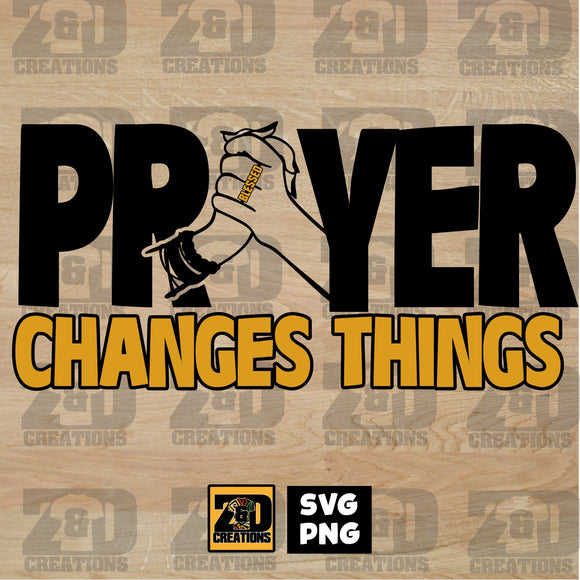 PRAYER CHANGES THINGS DIGITAL FILE