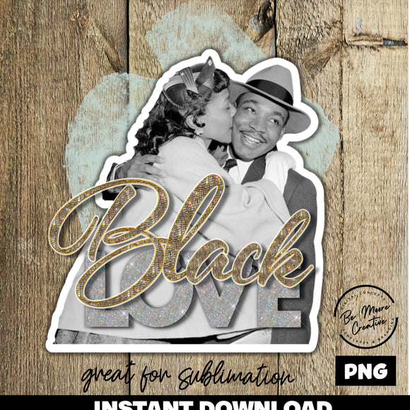 BLK LOVE PNG DIGITAL FILE for Sublimation and Print and Cut