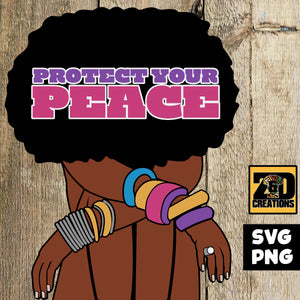 Protect Your Peace DIGITAL FILE