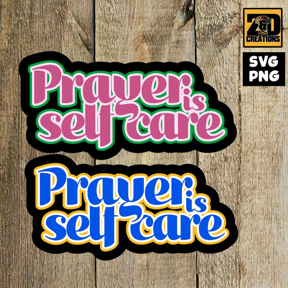 Prayer is Self Care DIGITAL FILE