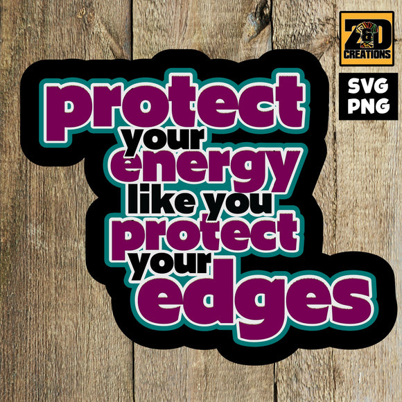 Protect Your Energy DIGITAL FILE